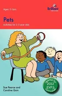 Pets - Caroline Quin - Sue Pearce - Libro in lingua inglese - Brilliant Publications - Activities for 3-5 Year Olds Dagaanbieding
