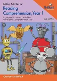 Brilliant Activities for Reading Comprehension, Year 1 (3rd Ed) EngagingTexts and Activities to Develop Comprehension Skills - Charlotte Makhlouf - Libro in lingua inglese - Brilliant Publications - Tijdelijk Beschikbaar