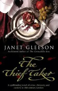 Rechtstreeks Van De Fabrikant The Thief Taker - Janet Gleeson - Libro in lingua inglese - Transworld Publishers Ltd -