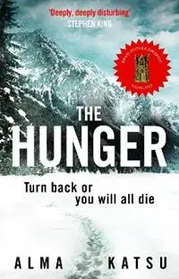 Gecertificeerd The Hunger - Alma Katsu - Libro in lingua inglese - Transworld Publishers Ltd -