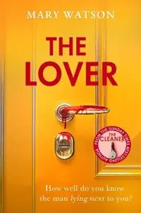 The Lover - Mary Watson - Libro in lingua inglese - Transworld Publishers Ltd - Express Levering