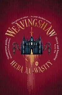 Beste Prijs Weavingshaw - Heba Al-Wasity - Libro in lingua inglese - Transworld Publishers Ltd -