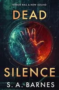 Hoge Kwaliteit Dead Silence - S.A. Barnes - Libro in lingua inglese - Transworld Publishers Ltd -