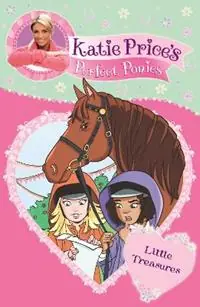 Voordeelprijs Katie Price‘s Perfect Ponies Little Treasures Book 2 - Katie Price - Libro in lingua inglese - Penguin Random House Children‘s UK - Katie Price‘s Perfect Ponies