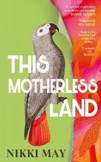 This Motherless Land - Nikki May - Libro in lingua inglese - Transworld Publishers Ltd - Nu Kopen