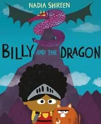 Billy and the Dragon - Nadia Shireen - Libro in lingua inglese - Penguin Random House Children‘s UK - Korting