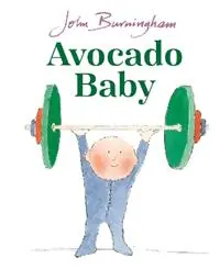 Betrouwbaar Avocado Baby - John Burningham - Libro in lingua inglese - Penguin Random House Children‘s UK -