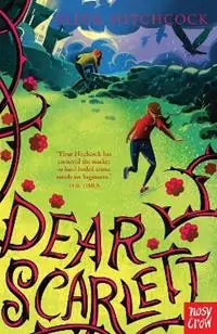 Laatste Kans Dear Scarlett - Fleur Hitchcock - Libro in lingua inglese - Nosy Crow Ltd -