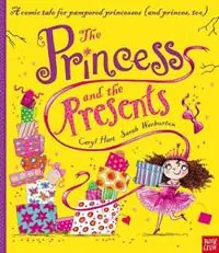 Alleen Vandaag The Princess and the Presents - Caryl Hart - Libro in lingua inglese - Nosy Crow Ltd - Princess Series