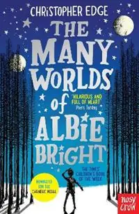 Actieprijs The Many Worlds of Albie Bright - Christopher Edge - Libro in lingua inglese - Nosy Crow Ltd -