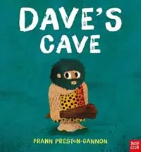 Koop Vandaag Dave‘s Cave - Frann Preston-Gannon - Libro in lingua inglese - Nosy Crow Ltd - Dave‘s Cave