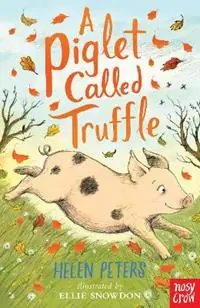 A Piglet Called Truffle - Helen Peters - Libro in lingua inglese - Nosy Crow Ltd - The Jasmine Green Series Alleen Vandaag