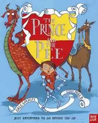 Bestel Nu The Prince and the Pee - Greg Gormley - Libro in lingua inglese - Nosy Crow Ltd -