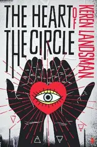 Bestel Nu The Heart of the Circle - Keren Landsman - Libro in lingua inglese - Watkins Media Limited -