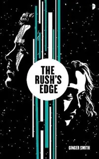 The Rush‘s Edge - Ginger Michele Smith - Libro in lingua inglese - Watkins Media Limited - Nu Kopen