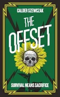 The Offset - Calder Szewczak - Libro in lingua inglese - Watkins Media Limited - Actieprijs