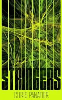 Stringers - Chris Panatier - Libro in lingua inglese - Watkins Media Limited - Laatste Versie