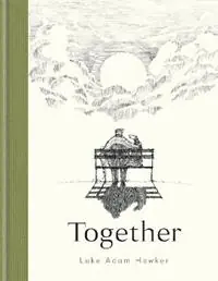 Premium Together - Luke Adam Hawker - Libro in lingua inglese - Octopus Publishing Group -