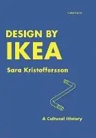 Voordeelprijs Design by IKEA A Cultural History - Sara Kristoffersson - Libro in lingua inglese - Bloomsbury Publishing PLC -