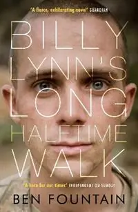 Billy Lynn‘s Long Halftime Walk - Ben Fountain - Libro in lingua inglese - Canongate Books - Populair