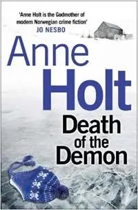 Death of the Demon - Anne Holt - Libro in lingua inglese - Atlantic Books - Hanne Wilhelmsen Series Lage Kosten