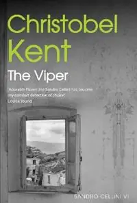 Tijdelijk Beschikbaar The Viper - Christobel Kent - Libro in lingua inglese - Atlantic Books - Sandro Cellini