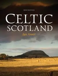 Celtic Scotland - Ian Armit - Libro in lingua inglese - John Donald Publishers Ltd - Weekendaanbieding
