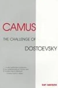 Camus The Challenge of Dostoevsky - Ray Davison - Libro in lingua inglese - University of Exeter Press - Direct Beschikbaar
