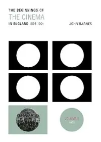 Korting The Beginnings Of The Cinema In England,1894-1901 Volume 5 1900 - John Barnes - Libro in lingua inglese - University of Exeter Press -
