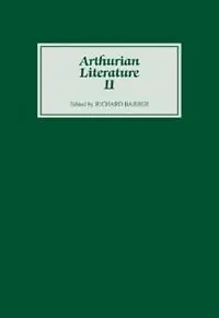 Populair Arthurian Literature II - Richard Barber - Libro in lingua inglese - Boydell & Brewer Ltd - Arthurian Literature