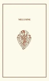 Laatste Versie Melusine - A.K. Donald - Libro in lingua inglese - Academic - Early English Text Society Extra Series
