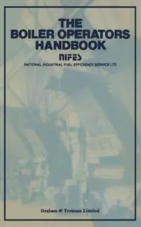 Boiler Operators Handbook - NIFES Ltd - Libro in lingua inglese - Kluwer Academic Publishers Group - Lage Prijs