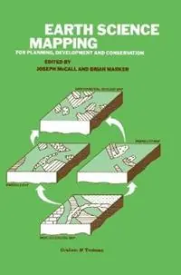 Veilige Betaling Earth Science Mapping for Planning, Development and Conservation - G.J. McCall - Brian Marker - Libro in lingua inglese - Kluwer Academic Publishers Group -