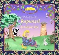 Rapunzel An Islamic Tale - Fawzia Gilani - Libro in lingua inglese - Islamic Foundation - Beste Prijs