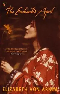 Flitsaanbieding The Enchanted April - Elizabeth von Arnim - Libro in lingua inglese - Little, Brown Book Group - Virago Modern Classics