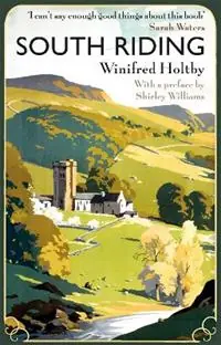South Riding - Winifred Holtby - Libro in lingua inglese - Little, Brown Book Group - Virago Modern Classics Lage Prijs