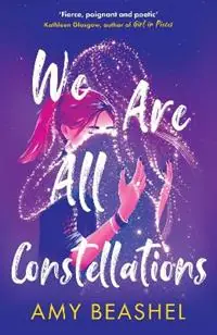 Speciale Aanbieding We Are All Constellations - Amy Beashel - Libro in lingua inglese - Oneworld Publications -