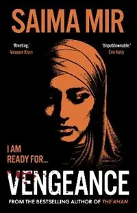 Vengeance A Daily Telegraph best crime and thriller of the year - Saima Mir - Libro in lingua inglese - Oneworld Publications - Veilige Betaling