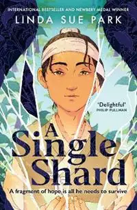 Betaalbaar A Single Shard ‘Delightful’ Philip Pullman - Linda Sue Park - Libro in lingua inglese - Oneworld Publications -