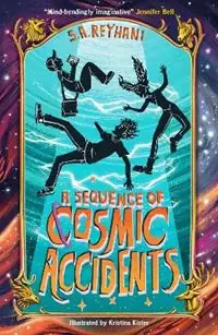 A Sequence of Cosmic Accidents - S.A Reyhani - Libro in lingua inglese - Oneworld Publications - Beperkt Aanbod