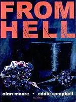 Meest Verkocht From Hell - Alan Moore - Eddie Campbell - Libro in lingua inglese - Knockabout Comics -