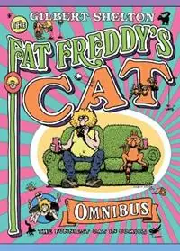 Fat Freddy‘s Cat Omnibus - Gilbert Shelton - Libro in lingua inglese - Knockabout Comics - Speciale Aanbieding