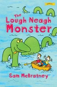 The Lough Neagh Monster - Sam McBratney - Libro in lingua inglese - O‘Brien Press Ltd - Snelle Levering