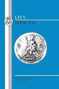 Livy Book XXI - Livy - Libro in lingua inglese - Bloomsbury Publishing PLC - Latin Texts Bestel Nu