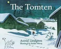 The Tomten - Astrid Lindgren - Libro in lingua inglese - Floris Books - Premium