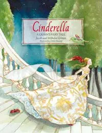 Beperkte Voorraad Cinderella A Grimm‘s Fairy Tale - Jacob and Wilhelm Grimm - Libro in lingua inglese - Floris Books -