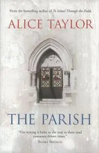 Gecertificeerd The Parish - Alice Taylor - Libro in lingua inglese - O‘Brien Press Ltd -