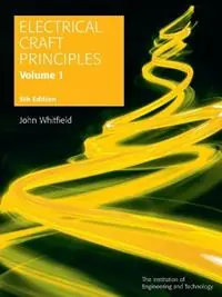 Uitverkoop Electrical Craft Principles - John Whitfield - Libro in lingua inglese - Institution of Engineering and Technology - Materials, Circuits and Devices