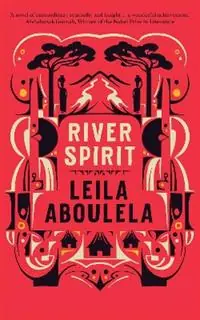 Direct Verzonden River Spirit - Leila Aboulela - Libro in lingua inglese - Saqi Books - Saqi Bookshelf