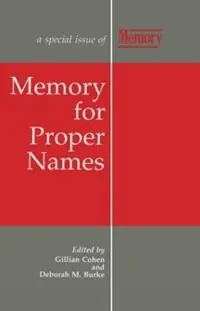 Memory for Proper Names A Special Issue of Memory - Cohen - Libro in lingua inglese - Taylor & Francis Ltd - Special Issues of Memory Snelle Levering